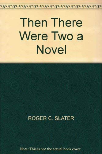 Imagen de archivo de Then There Were Two a Novel a la venta por Star 'N Space Books