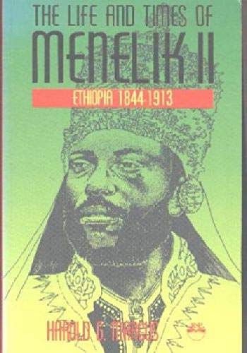 Beispielbild fr The Life and Times of Menelik II: Ethiopia 1844-1913 zum Verkauf von GoldenWavesOfBooks