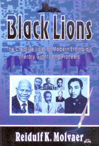 Stock image for Black Lions: The Creative Lives of Modern Ethiopia's Literary Giants and Pioneers for sale by ThriftBooks-Atlanta