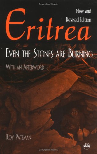 Stock image for Eritrea: Even the Stones Are Burning for sale by HPB-Ruby