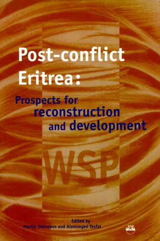 Beispielbild fr Post-Conflict Eritrea: Prospects for Reconstruction and Development. zum Verkauf von Kloof Booksellers & Scientia Verlag