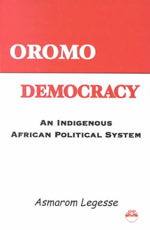 9781569021392: Oromo Democracy: An Indigenous African Political System