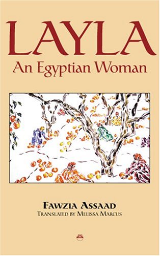 Stock image for LAYLA, AN EGYPTIAN WOMAN for sale by Reuseabook