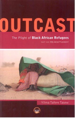 9781569023495: Outcast - The Plight Of Black African Refugees