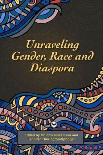 Beispielbild fr Unravelling Gender, Race and Diaspora zum Verkauf von Blackwell's