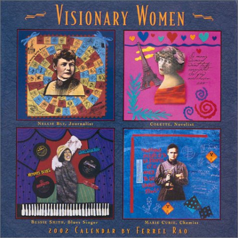 Visionary Women Calendar 2002 (9781569063361) by Rao, Ferrel