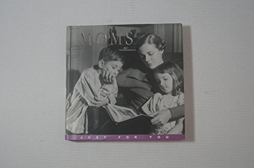 MOMS: Just for You (9781569065143) by David Baird; Ronnie Sellers Productions; Mqp Creative