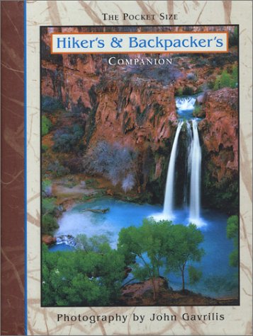 Hiker's & Backpackers Companion (9781569065174) by John Gavrilis; Ronnie Sellers Productions