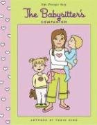 Stock image for The Babysitter's Companion (Pocket Size Companion) for sale by Ergodebooks