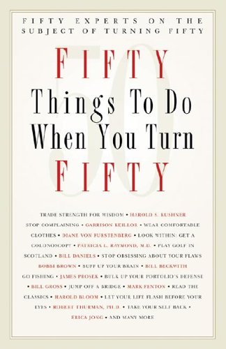 9781569065952: Fifty Things to Do When You Turn Fifty