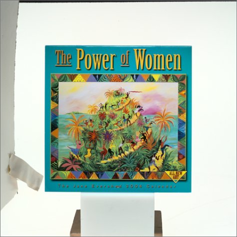 The Power of Women 2004 Calendar (9781569066379) by Jane Evershed; Ronnie Sellers Productions