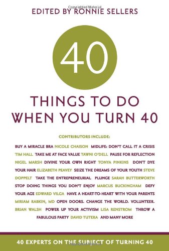 Stock image for Forty Things to Do When You Turn Forty for sale by Better World Books