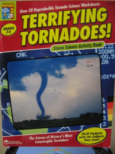 Stock image for Terrifying Tornadoes! Storm Science Activity Book (Grades 3-6) for sale by HPB-Emerald