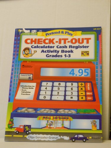 Beispielbild fr Check-it-out: Calculator cash register activity book grades 1-3 (Pretend & play) zum Verkauf von Wonder Book