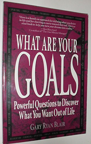 Stock image for What Are Your Goals: Powerful Questions to Discover What You Want for sale by Hawking Books