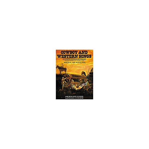 Beispielbild fr Cowboy and Western Songs: A Comprehensive Anthology zum Verkauf von BooksRun
