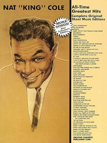 Nat King Cole - All Time Greatest Hits - Complete Original Sheet Music Editions - Piano - Vocal