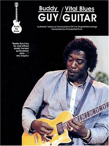 Beispielbild fr Buddy Guy - Vital Blues Guitar zum Verkauf von Rob the Book Man