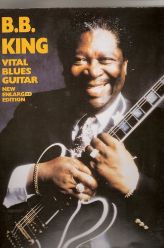 B.B. King Vital Blues Guitar (9781569220269) by Creative Concepts Publishing; Richard Devinck