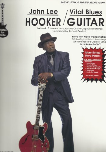 9781569220276: John Lee Hooker Vital Blues Guitar: Authentic Tablature Transcriptions off the Original Recordings