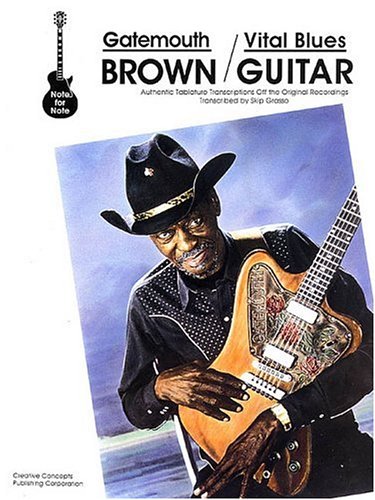 Stock image for CLARENCE "GATEMOUTH" BROWN / VITAL BLUES GUITAR for sale by Easton's Books, Inc.
