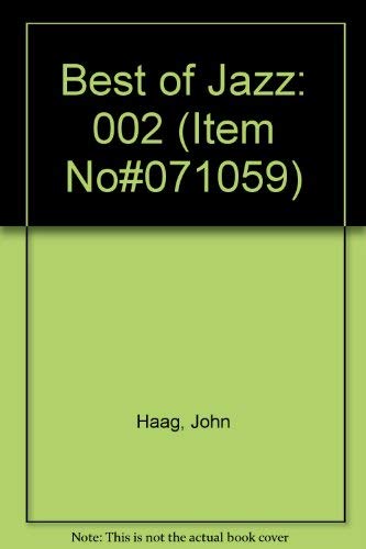 Best Of Jazz Vol2, The Jazz Piano and Vocal (Item No#071059) (9781569220504) by Haag, John