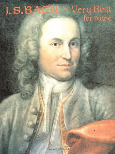 9781569220542: J. S. Bach-Very Best For Piano