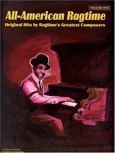 Imagen de archivo de All-American Ragtime Vol. 5 for Intermediate Piano (The All-American Ragtime Series) a la venta por Reader's Corner, Inc.