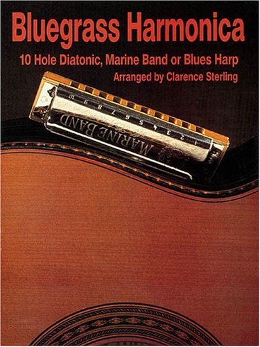 Stock image for Bluegrass Harmonica: Arranged by Clarence Sterling for sale by ThriftBooks-Atlanta