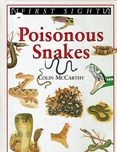 9781569240021: Poisonous snakes (First sight)