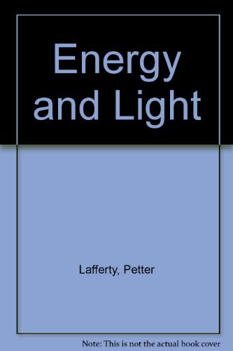 Beispielbild fr Energy and Light zum Verkauf von SecondSale