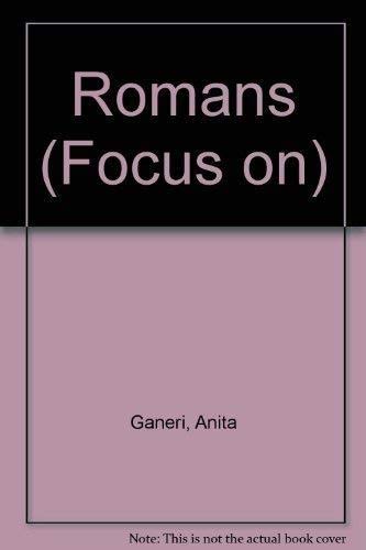Beispielbild fr Romans (Focus on) zum Verkauf von Better World Books