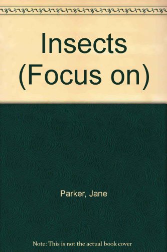 Stock image for Insects (Focus on) for sale by JR Books