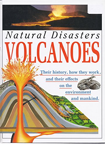 Imagen de archivo de Volcanoes (Natural disasters) a la venta por Blue Vase Books