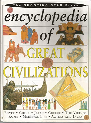 Beispielbild fr Encyclopedia of Great Civilizations zum Verkauf von Wonder Book