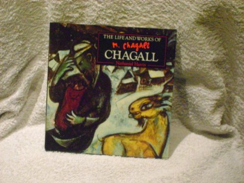 Stock image for The Life and Works of Chagall for sale by Once Upon A Time Books