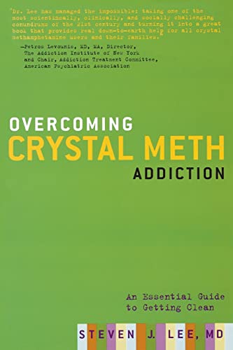 Imagen de archivo de Overcoming Crystal Meth Addiction: An Essential Guide to Getting Clean a la venta por ThriftBooks-Dallas