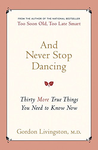 Imagen de archivo de And Never Stop Dancing Thirty a la venta por SecondSale