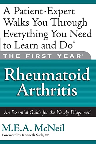 Stock image for Rheumatoid Arthritis: The First Year: An Essential Guide for the Newly Diagnosed for sale by THE OLD LIBRARY SHOP