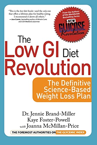 Stock image for The Low GI Diet Revolution: The Definitive Science-based Weight Loss Plan (New Glucose Revolutions) for sale by Brit Books