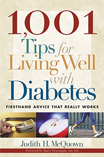 Stock image for 1,001 Tips for Living Well with Diabetes: Firsthand Advice that Really Works (Marlowe Diabetes Library) for sale by Wonder Book