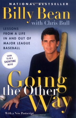 Beispielbild fr Going the Other Way: Lessons from a Life In and Out of Major League Baseball zum Verkauf von Wonder Book