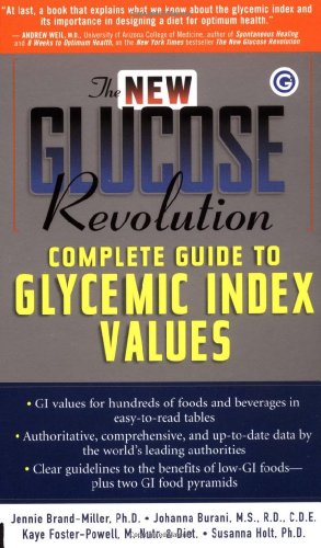 Stock image for The New Glucose Revolution Complete Guide to Glycemic Index Values for sale by Orion Tech