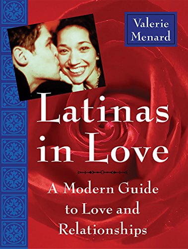 Beispielbild fr Latinas in Love: A Guide to Romance for the Modern Hispanic Woman zum Verkauf von ThriftBooks-Atlanta