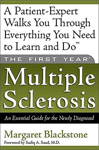 Beispielbild fr The First Year--Multiple Sclerosis: An Essential Guide for the Newly Diagnosed zum Verkauf von SecondSale
