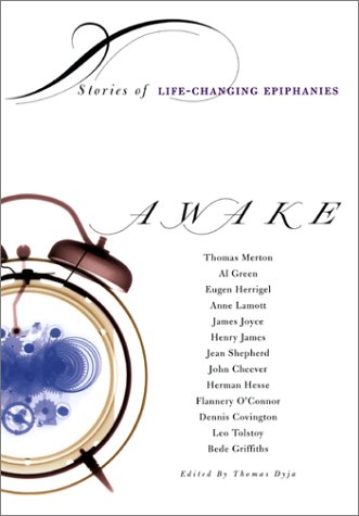 Stock image for Awake : Stories of Life-Changing Epiphanies for sale by Better World Books: West
