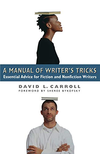 Beispielbild fr A Manual of Writer's Tricks : Essential Advice for Fiction and Nonfiction Writers zum Verkauf von Better World Books