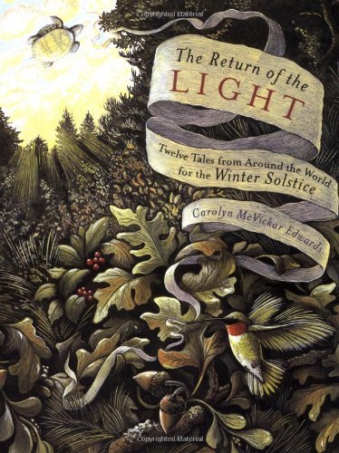Beispielbild fr The Return of the Light : Twelve Tales from Around the World for the Winter Solstice zum Verkauf von Better World Books