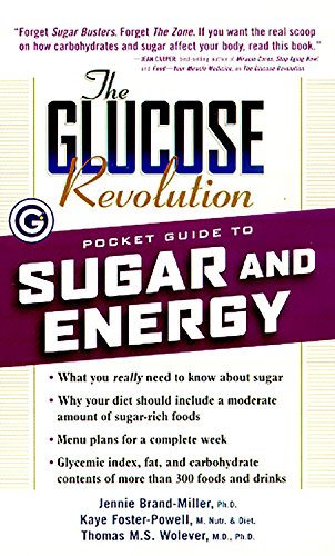 Stock image for The Glucose Revolution Pocket Guide to Sugar and Energy for sale by Ergodebooks