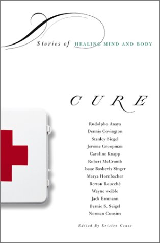 Beispielbild fr Cure : Stories of Healing the Mind and Body zum Verkauf von Dunaway Books